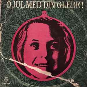 Download Alf Prøysen, Arild Berggren, Guttekoret I NRK - O Jul Med Din Glede