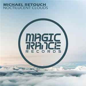 Download Michael Retouch - Noctilucent Clouds