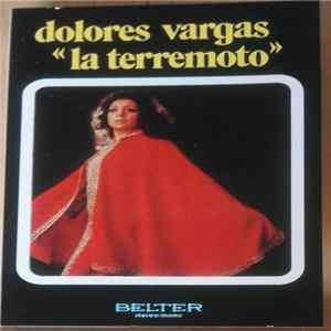 Download Dolores Vargas "La Terremoto" - Dolores Vargas "La Terremoto"