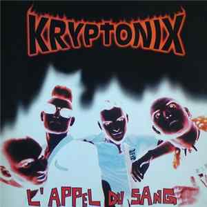Download Kryptonix - L'appel Du Sang