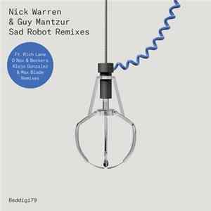 Download Nick Warren & Guy Mantzur - Sad Robot Remixes