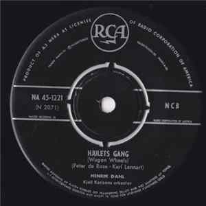 Download Henrik Dahl, Kjell Karlsens Orkester - Hjulets Gang (Wagon Wheels) / Nå Tennes Atter Lyset I Min Lille By