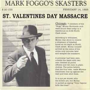 Download Mark Foggo's Skasters - St. Valentines Day Massacre