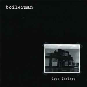 Download Boilerman - Loss Leaders