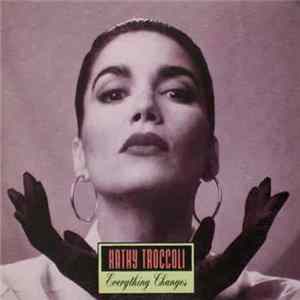 Download Kathy Troccoli - Everything Changes