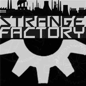 Download Mantle - Strange Factory