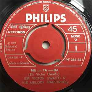 Download Sir Victor Uwaifo & His Melody Maestroes - Mu-Ta-Ba