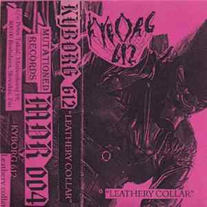 Download Kyborg 612 - Leathery Collar