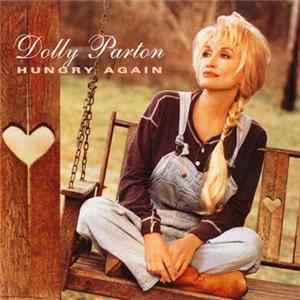 Download Dolly Parton - Hungry Again