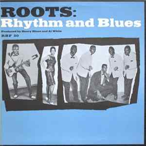 Download Various - Roots: Rhythm And Blues