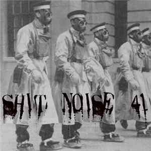 Download Various - Shit Noise 41