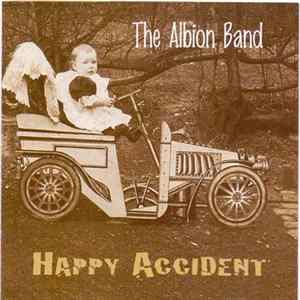 Download The Albion Band - Happy Accident