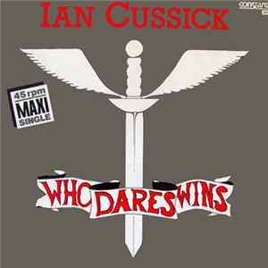 Download Ian Cussick - Who Dares Wins
