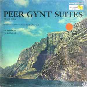 Download Edvard Grieg, The Berlin Concert Orchestra - Peer Gynt Suites