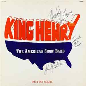 Download King Henry And The American Show Band - The First Score