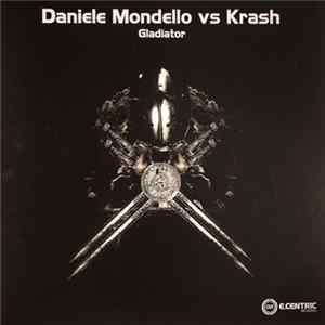 Download Daniele Mondello vs Krash - Gladiator