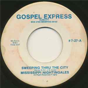 Download Mississippi Nightingales - Sweeping Thru The City / If You Don't Won't Go