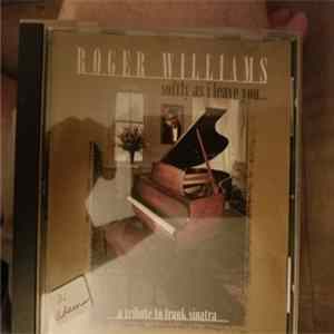 Download Roger Williams - Roger Williams Softly As I Leave You...