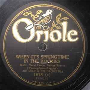 Download Lou Gold & His Orchestra - When It's Springtime In The Rockies / Love Dreams