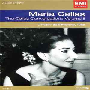 Download Maria Callas - The Callas Conversations Volume II
