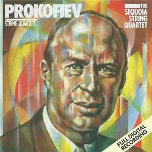 Download Prokofiev - The Sequoia String Quartet - String Quartets