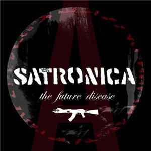 Download Satronica - The Future Disease