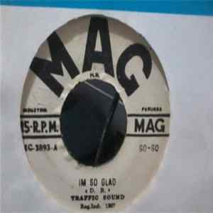 Download Traffic Sound - Im So Glad / Destruction