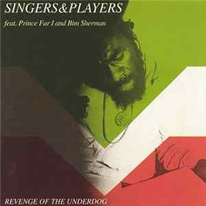 Download Singers & Players - Revenge Of The Underdog
