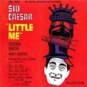 Download Sid Caesar, Virginia Martin, Nancy Andrews - Little Me (Original Broadway Cast Recording)