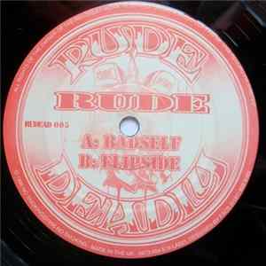 Download Rude - Badself / Flipside