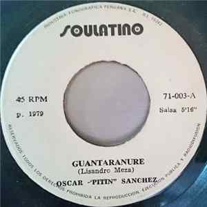 Download Oscar "Pitin" Sanchez - Guantaranure / Preparen Candela