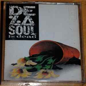 Download De La Soul - De La Soul Is Dead