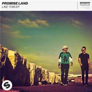 Download Promise Land - Like This EP