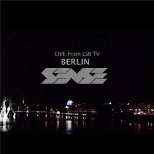Download Sense - Live At LSB TV - Liquidskyberlin
