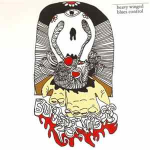 Download Heavy Winged / Blues Control - Bored Fortress