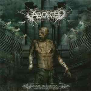 Download Aborted - Slaughter & Apparatus: A Methodical Overture