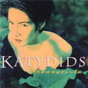 Download Katydids - Shangri-la