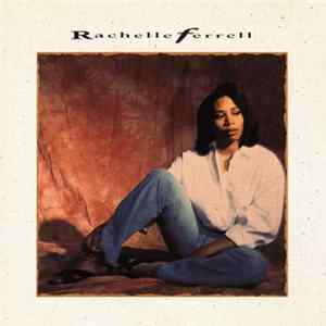 Download Rachelle Ferrell - Rachelle Ferrell