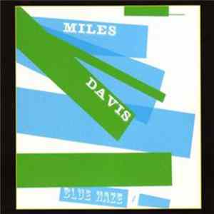 Download Miles Davis - Blue Haze