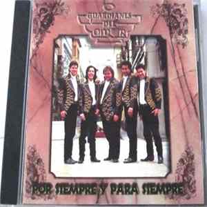 Download Guardianes Del Amor - Por Siempre Y Para Siempre