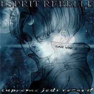 Download San Vince - Esprit Rebelle