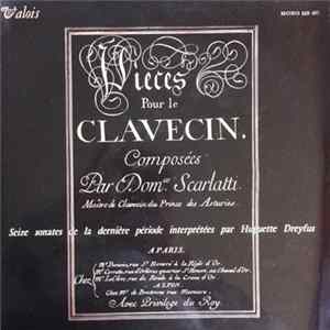 Download Domenico Scarlatti - Huguette Dreyfus - Sonates Pour Clavecin