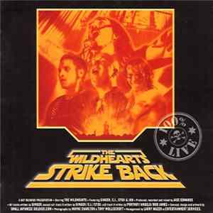 Download The Wildhearts - The Wildhearts Strike Back