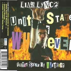Download Liam Lynch - United States Of Whatever