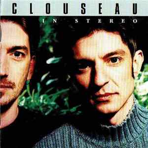 Download Clouseau - In Stereo