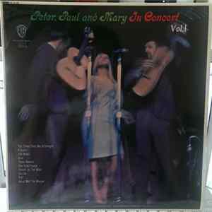 Download Peter, Paul And Mary - In Concert Vol. 1