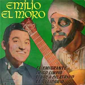 Download Emilio "El Moro" - El Emigrante