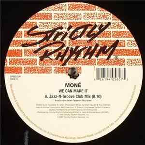 Download Moné - We Can Make It