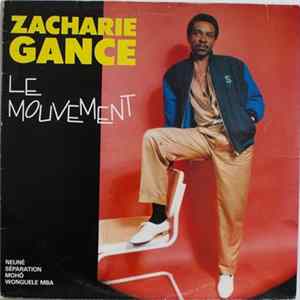 Download Zacharie Gance - Le Mouvement