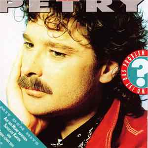Download Wolfgang Petry - Wo Ist Das Problem?